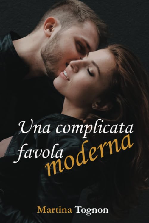 Copertina di Una Complicata Favola Moderna